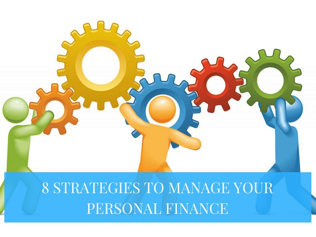 8-strategies-to-manage-your-personal-finance-raymond-eaddy